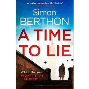 Time to Lie, Hardback - Simon Berthon imagine