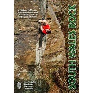 South Wales Rock, Paperback - Tim Hoddy imagine