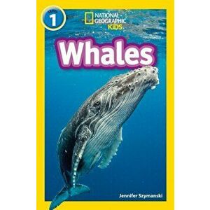 Whales. Level 1, Paperback - National Geographic Kids imagine