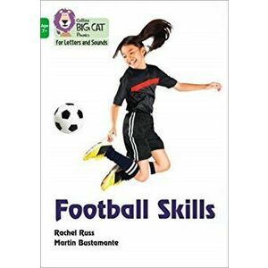 Football Skills. Band 05/Green, Paperback - Rachel Russ imagine