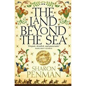 Land Beyond the Sea, Paperback - Sharon Penman imagine