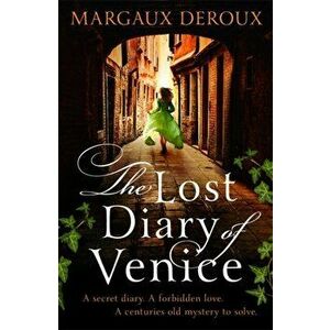 Lost Diary of Venice, Paperback - Margaux Deroux imagine