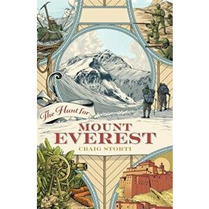 Hunt for Mount Everest, Hardback - Craig Storti imagine