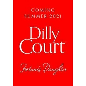 Fortune's Daughter, Hardback - Dilly Court imagine