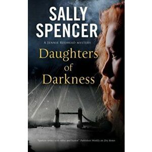 Daughters of Darkness, Paperback - Sally Spencer imagine