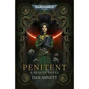 Penitent, Hardback - Dan Abnett imagine