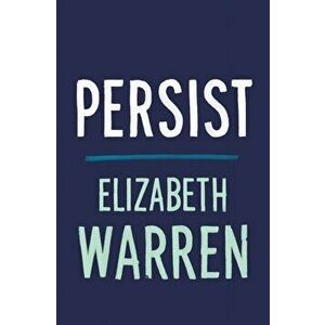 Persist, Hardback - Elizabeth Warren imagine