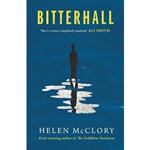 Bitterhall. A Novel, Paperback - Helen Mcclory imagine