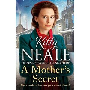 Mother's Secret. The Battersea Tavern Series (Book 1), Hardback - Kitty Neale imagine