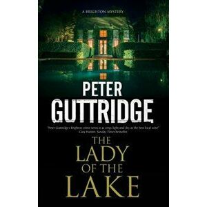Lady of the Lake, Paperback - Peter Guttridge imagine