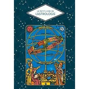 Little Book of Astrology, Hardback - Fabienne Tanti imagine