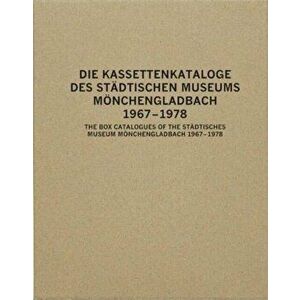 Box Catalogues of the Sta dtisches Museum Mo nchengladbach 1967-78, Hardback - Susanne Titz imagine