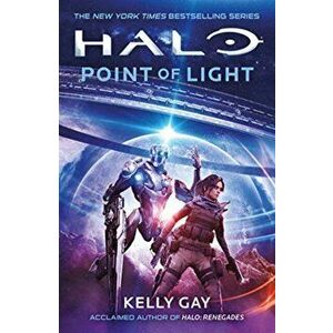 Halo: Point of Light, Paperback - Kelly Gay imagine
