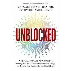 Unblocked, Hardback - David Ph.D Raniere imagine