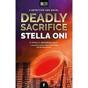 Deadly Sacrifice, Paperback - Stella Oni imagine