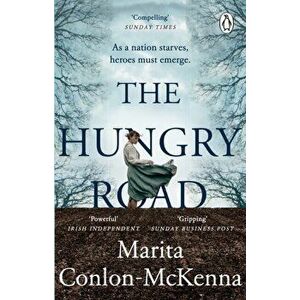 Hungry Road, Paperback - Marita Conlon-Mckenna imagine