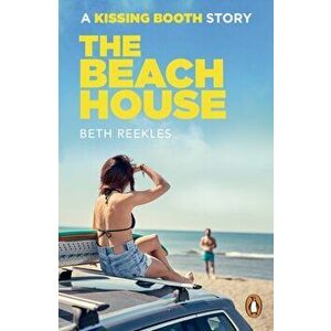 Beach House. A Kissing Booth Story, Paperback - Beth Reekles imagine