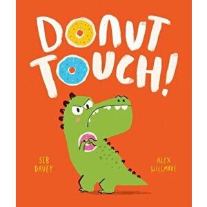 Donut Touch!, Paperback - Seb Davey imagine