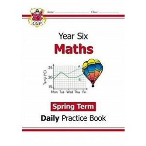 New KS2 Maths Daily Practice Book: Year 6 - Spring Term, Paperback - Cgp Books imagine