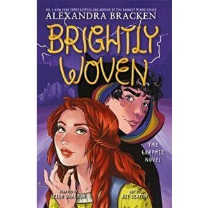 Brightly Woven, Paperback - Alexandra Bracken imagine