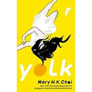 Yolk, Paperback - Mary H. K. Choi imagine