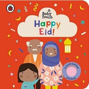 Baby Touch: Happy Eid!, Board book - Ladybird imagine