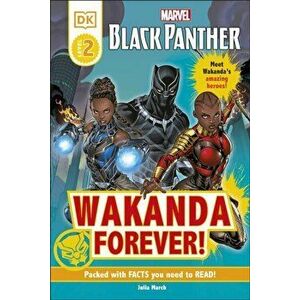 Marvel Black Panther Wakanda Forever!, Hardback - Julia March imagine