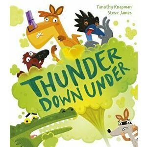 Thunder Down Under, Paperback - Timothy Knapman imagine