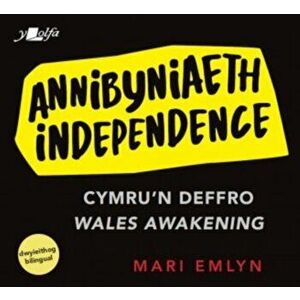 Annibyniaeth / Independence, Paperback - Mari Emlyn imagine