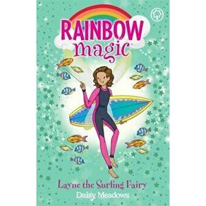 Rainbow Magic: Layne the Surfing Fairy. The Gold Medal Games Fairies Book 1, Paperback - Daisy Meadows imagine