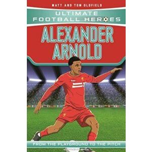 Alexander-Arnold, Paperback - Matt & Tom Oldfield imagine