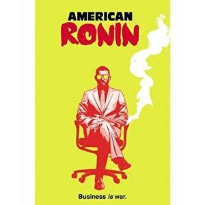 American Ronin, Paperback - Peter Milligan imagine