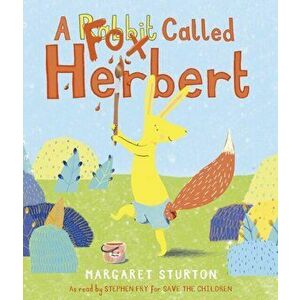 Fox Called Herbert, Paperback - Margaret Sturton imagine