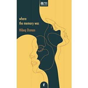 Where The Memory Was, Paperback - Hibaq Osman imagine