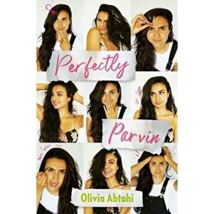 Perfectly Parvin, Hardback - Olivia Abtahi imagine