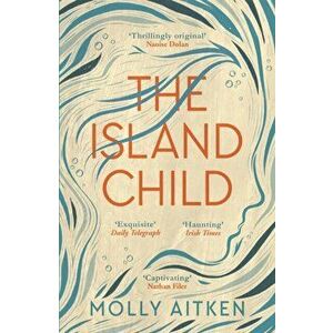 Island Child, Paperback - Molly Aitken imagine
