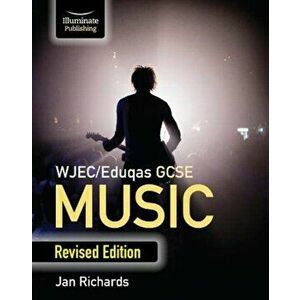 WJEC/Eduqas GCSE Music Student Book: Revised Edition, Paperback - Jan Richards imagine
