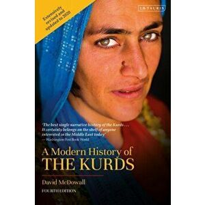 Modern History of the Kurds, Paperback - David Mcdowall imagine
