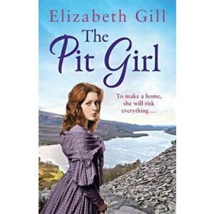 Pit Girl, Paperback - Elizabeth Gill imagine