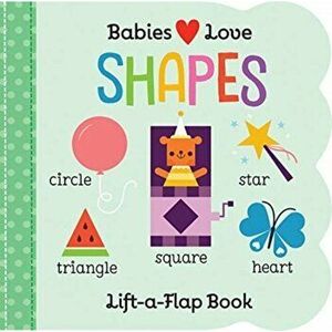 Babies Love: Shapes, Board book - Cottage Door Press imagine