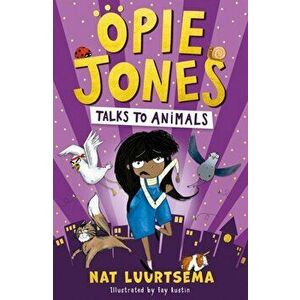 Opie Jones Talks to Animals, Paperback - Nat Luurtsema imagine