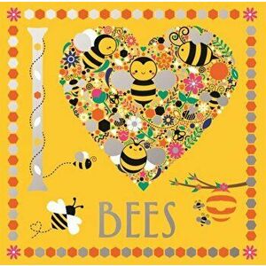 I Heart Bees, Paperback - Charlotte Pepper imagine