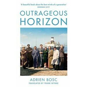 Outrageous Horizon, Hardback - Adrien Bosc imagine
