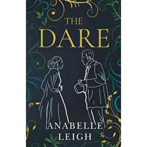 Dare, Paperback - Anabelle Leigh imagine