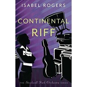 Continental Riff, Paperback - Isabel Rogers imagine