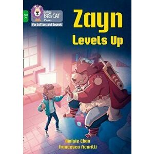 Zayn Levels Up. Band 05/Green, Paperback - Maisie Chan imagine