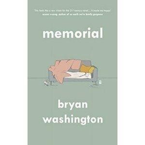 Memorial, Hardback - Bryan Washington imagine