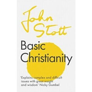 Basic Christianity, Paperback - John Stott imagine