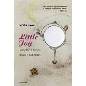 Little Joy. Selected Stories, Paperback - Jacob Steinberg imagine