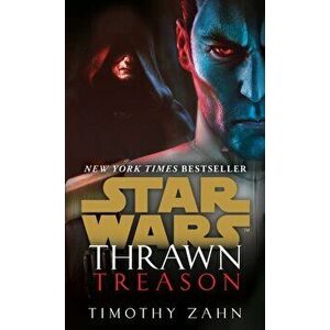 Thrawn: Treason (Star Wars), Paperback - Timothy Zahn imagine